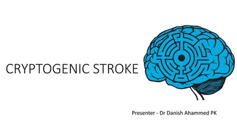 cryptogeen|Cryptogenic stroke